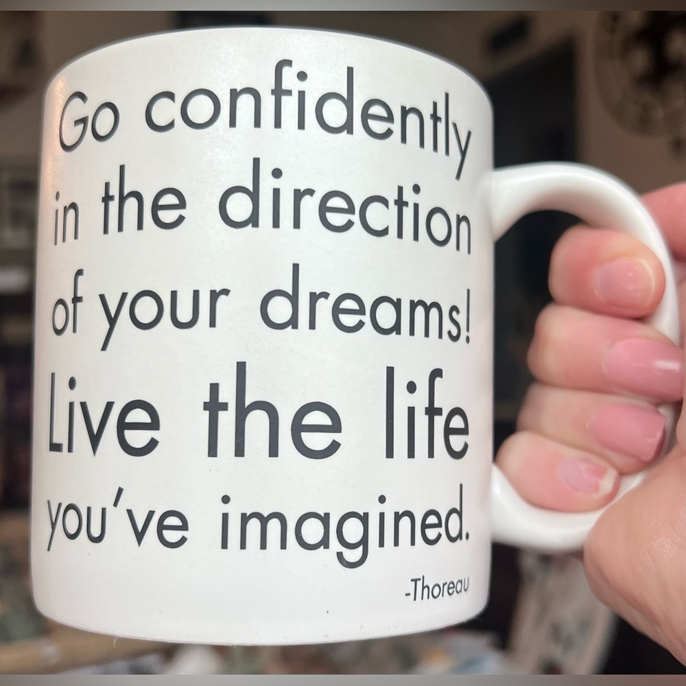 Quotable Mugs “Go Confidently…” 16 oz. Coffee Tea Mug 2002 Thoreau Inspirational